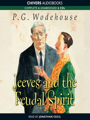 Jeeves and the Feudal Spirit - Audiobook